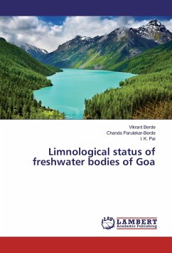 Limnological status of freshwater bodies of Goa - Berde, Vikrant;Parulekar-Berde, Chanda;Pai, I. K.