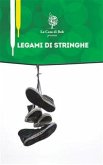 Legami di stringhe (eBook, ePUB)