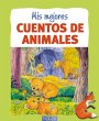 Mis mejores cuentos de animales (eBook,... - Bild 1
