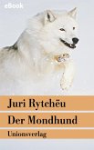 Der Mondhund (eBook, ePUB)