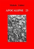 Apocalipse 23 (eBook, ePUB) Apocalipse 23 (eBook, ePUB)