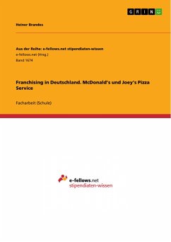 Franchising in Deutschland. McDonald’s und Joey’s Pizza Service (eBook, PDF)