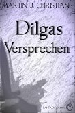 Dilgas Versprechen (eBook, ePUB)