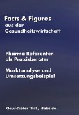 Marktanalyse "Pharma-Referenten als Praxisberater" (eBook, ePUB)
