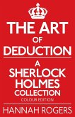 The Art of Deduction - A Sherlock Holmes Collection - Colour Edition