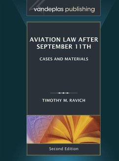 Aviation Law after September 11th, second edition