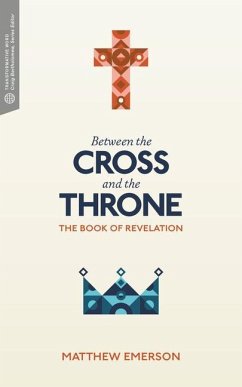 Between the Cross and the Throne - Emerson, Matthew Y