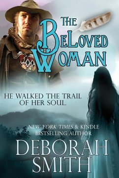 The Beloved Woman - Smith, Deborah