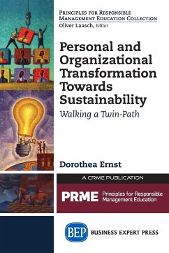 Personal and Organizational Transformation towards Sustainability - Ernst, Dorothea