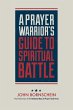 A Prayer Warrior's Guide to Spiritual... - Bild 1