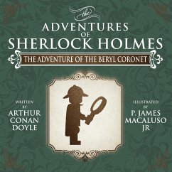 The Adventure of the Beryl Coronet - The Adventures of Sherlock Holmes Re-Imagined - Macaluso, James