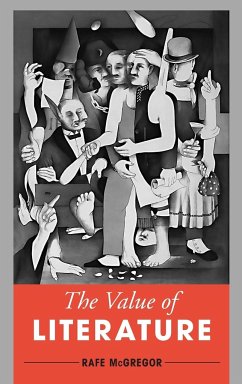 The Value of Literature - Mcgregor, Rafe