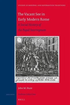 The Vacant See in Early Modern Rome - Hunt, John M