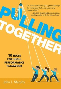 Pulling Together - Murphy, John J