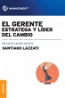 El Gerente. Estratega y líder del... - Bild 1