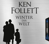 Winter der Welt / Die Jahrhundert-Saga Bd.2 (12 Audio-CDs)
