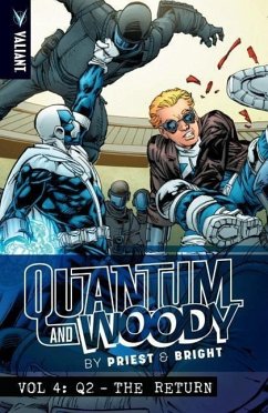 Quantum and Woody by Priest & Bright Volume 4: Q2 - The Return - Priest, Christopher