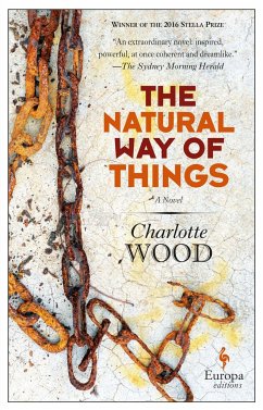 The Natural Way of Things - Wood, Charlotte