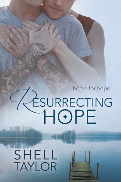 Resurrecting Hope - Taylor, Shell