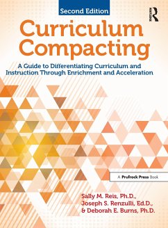 Curriculum Compacting - Reis, Sally M; Renzulli, Joseph S; Burns, Deborah E