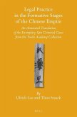 Legal Practice in the Formative Stages of the Chinese Empire