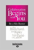 Collaboration Begins with You