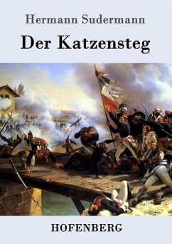 Der Katzensteg - Sudermann, Hermann