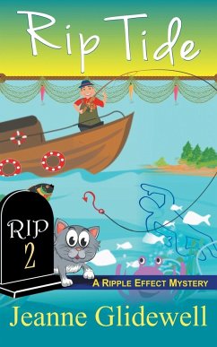 Rip Tide (A Ripple Effect Cozy Mystery, Book 2) - Glidewell, Jeanne