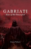Gabriati Rise of the Preceptor