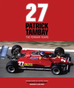 Patrick Tambay: The Ferrari Years - Burbi, Massimo