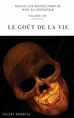 Le goût de la vie - Bonneau, Valery