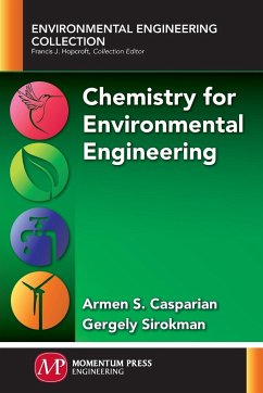 Chemistry for Environmental Engineering - Casparian, Armen S.; Sirokman, Gergely