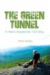 The Green Tunnel, A Hiker's Appalachian... - Bild 1