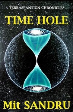 Time Hole - Sandru, Mit