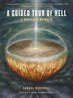 A Guided Tour of Hell: A Graphic Memoir - Bercholz, Samuel