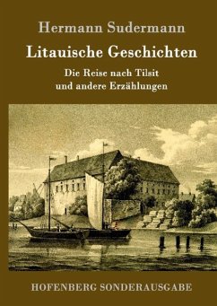 Litauische Geschichten - Sudermann, Hermann