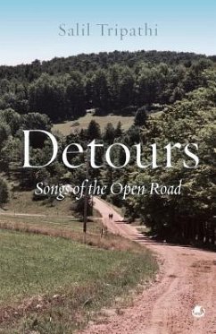 Detours: Songs of the Open Road - Tripathi, Salil