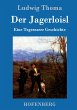 Der Jagerloisl - Bild 1