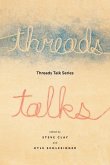 Threads Talk Series