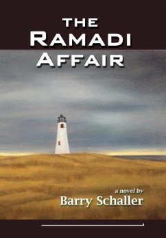 The Ramadi Affair - Schaller, Barry