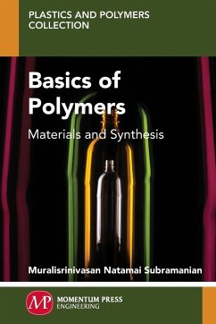 Basics of Polymers - Subramanian, Muralisrinivasan Natamai