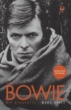 David Bowie - Die Biografie - Spitz, Marc