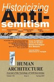 Historicizing Anti-Semitism (Proceedings of the International Conference on &quote;The Post-September 11 New Ethnic/Racial Configurations in Europe and the United States