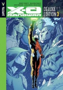 X-O Manowar Deluxe Edition Book 3 - Venditti, Robert