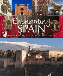 Enchanting Spain - Macdonald, John & Pereda, Patricia Diaz