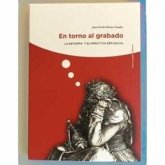 En torno al grabado En torno al grabado
