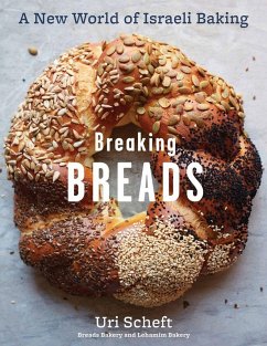 Breaking Breads - Pelzel, Raquel; Scheft, Uri