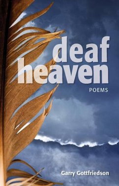 Deaf Heaven - Gottfriedson, Garry