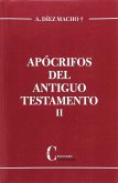 Apócrifos del Antiguo Testamento. Tomo II