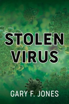 Stolen Virus - Jones, Gary F.